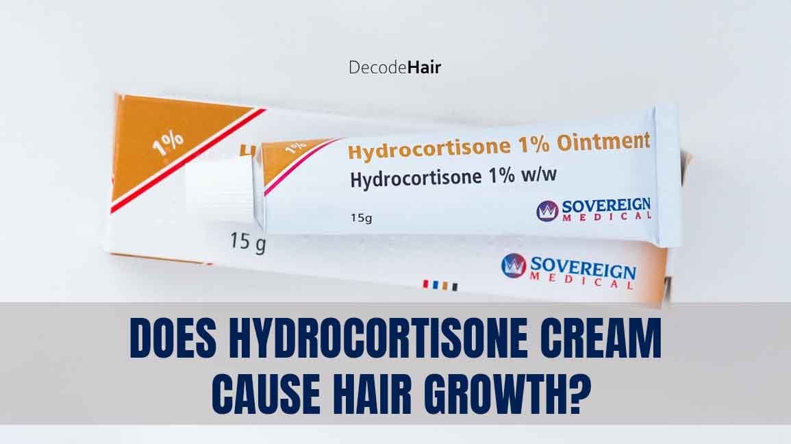 Does Hydrocortisone Cream Cause Hair Growth