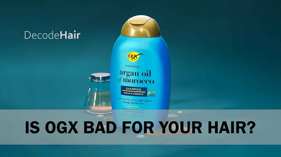 Is OGX Bad for Your Hair?